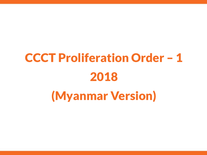 CCCT Proliferation Order – 1 – 2018 (Myanmar Version)