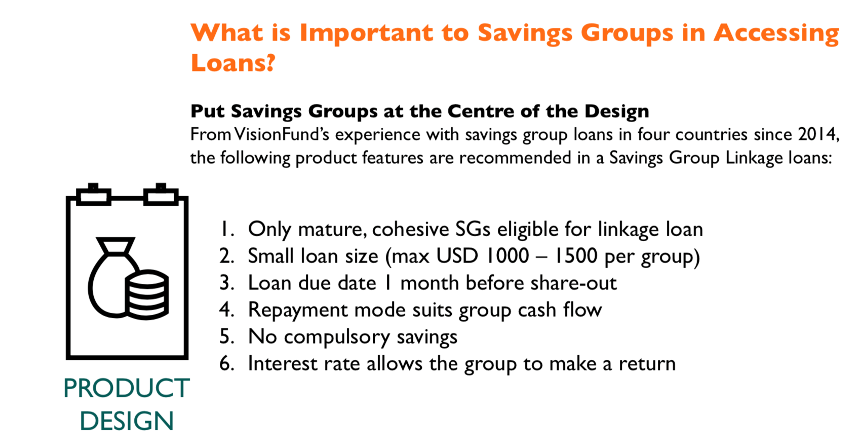 What is important to SG groups when accessing loans? 