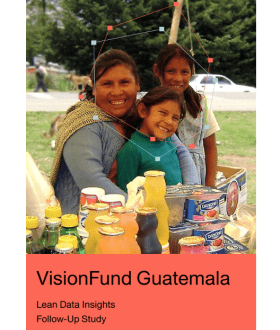 VisionFund Guatemala 60_Decibels Recovery Lending Survey