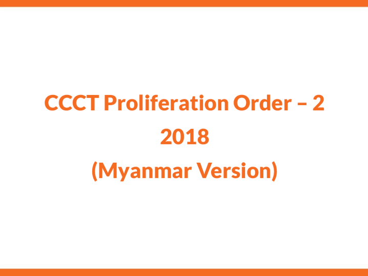 CCCT Proliferation Order – 2 – 2018 (Myanmar Version)